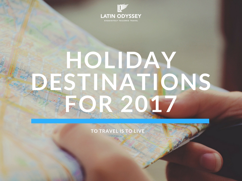 Holiday destinations for 2017